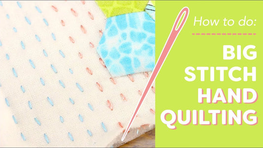 How to Do Big Stitch Hand Quilting