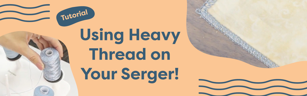 Using Heavy Thread on the Upper Loopers